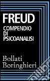 Compendio di psicoanalisi. E-book. Formato EPUB ebook