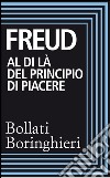 Al di là del principio di piacere. E-book. Formato EPUB ebook