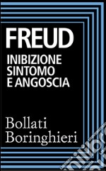 Inibizione, sintomo e angoscia. E-book. Formato EPUB ebook