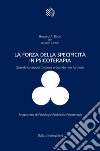 La forza della specificità in psicoterapia: Quando la terapia funziona e quando non funziona. E-book. Formato EPUB ebook di Howard Bacal