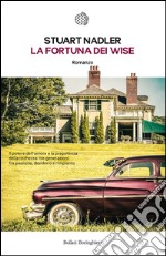 La fortuna dei Wise. E-book. Formato EPUB ebook