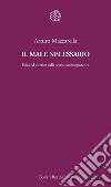 Il male necessario: Etica ed estetica sulla scena contemporanea. E-book. Formato EPUB ebook