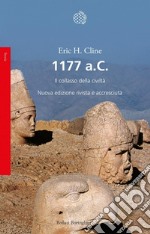 1177 a.C.: Il collasso della civiltà. E-book. Formato EPUB