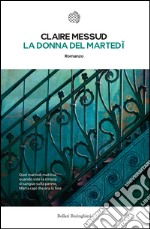 La donna del martedì. E-book. Formato EPUB