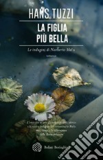 La figlia più bella: Un caso per il commissario Melis. E-book. Formato EPUB ebook