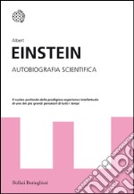 Autobiografia scientifica. E-book. Formato EPUB ebook