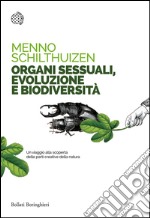 Organi sessuali, evoluzione e biodiversità. E-book. Formato EPUB