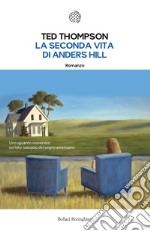 La seconda vita di Anders Hill. E-book. Formato EPUB