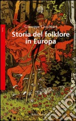 Storia del folklore in Europa. E-book. Formato EPUB ebook