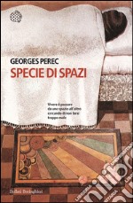 Specie di spazi. E-book. Formato EPUB ebook