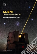 Alieni: C’è qualcuno là fuori?. E-book. Formato EPUB