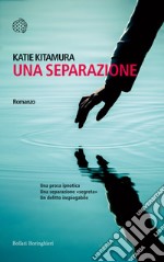 Una separazione. E-book. Formato EPUB