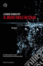 Il buio nell'acqua. E-book. Formato EPUB ebook