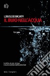 Il buio nell'acqua. E-book. Formato EPUB ebook di Louise Doughty