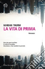 La vita di prima. E-book. Formato EPUB ebook