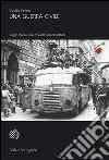Una guerra civile: Saggio storico sulla moralità nella Resistenza. E-book. Formato PDF ebook di Claudio Pavone