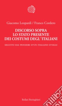 Discorso sopra lo stato presente dei costumi degl’italiani. E-book. Formato PDF ebook di Giacomo Leopardi