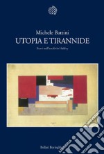 Utopia e tirannide. Scavi nell'archivio Halévy. E-book. Formato PDF ebook