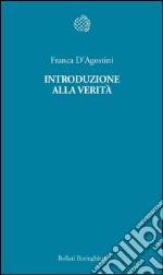 Introduzione alla verità. E-book. Formato PDF ebook