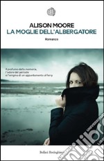 La moglie dell’albergatore. E-book. Formato PDF