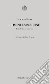 Uomini e macchine: La sfida dell’automazione. E-book. Formato PDF ebook