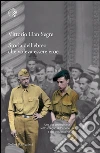 Storia dell'ebreo che voleva essere eroe. E-book. Formato PDF ebook di Vittorio Dan Segre