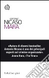 Mafia. E-book. Formato PDF ebook di Antonio Nicaso