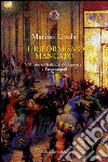 Il riformismo mancato: Milano e l’Italia dal dopoguerra a Tangentopoli. E-book. Formato PDF ebook