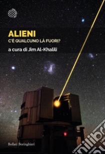 Alieni: C’è qualcuno là fuori?. E-book. Formato PDF ebook di Jim Al-Khalili