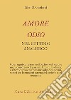 Amore e odio nel setting analitico. E-book. Formato EPUB ebook di Glenn O. Gabbard