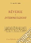 RÊVERIE E INTERPRETAZIONE. E-book. Formato EPUB ebook