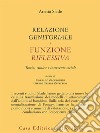 RELAZIONE GENITORIALE E FUNZIONE RIFLESSIVA: Teoria, clinica e intervento sociale. E-book. Formato EPUB ebook