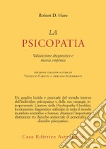 La psicopatia: Valutazione diagnostica e ricerca empirica. E-book. Formato EPUB ebook