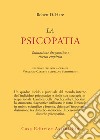 La psicopatia: Valutazione diagnostica e ricerca empirica. E-book. Formato EPUB ebook di Robert D. Hare