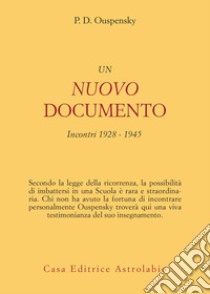 Un nuovo documento: Incontri: 1928-1945. E-book. Formato EPUB ebook di Petr D. Ouspensky