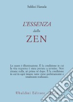 L'essenza dello zen. E-book. Formato EPUB ebook