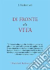 Di fronte alla vita. E-book. Formato EPUB ebook