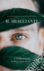 Il Bracciante. E-book. Formato EPUB