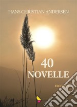 40 novelleracconti. E-book. Formato EPUB ebook