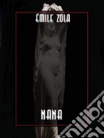 Nana. E-book. Formato EPUB ebook