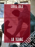 La Terre. E-book. Formato EPUB ebook