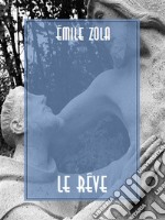 Le Rêve. E-book. Formato EPUB ebook