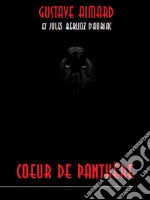 Cœur de Panthère. E-book. Formato EPUB ebook