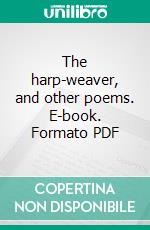 The harp-weaver, and other poems. E-book. Formato PDF ebook