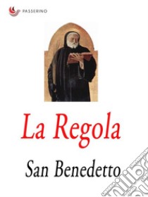 La Regola . E-book. Formato Mobipocket ebook