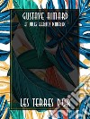 Les terres d&apos;or. E-book. Formato EPUB ebook