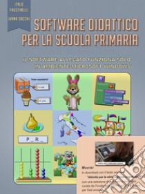 Software Didattico per la Scuola Primaria. E-book. Formato PDF ebook di Italo Faustinelli