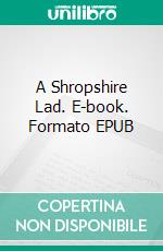 A Shropshire Lad. E-book. Formato Mobipocket ebook