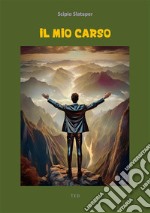 Il mio Carso. E-book. Formato Mobipocket ebook