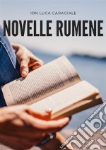 Novelle rumene. E-book. Formato Mobipocket ebook